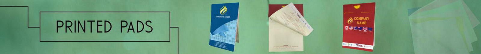 PRINTED PADS